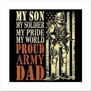 My Son Is A Soldier Hero Proud Army Dad US Military Father Posters and Art